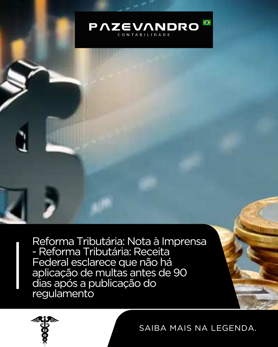 Leia mais sobre o artigo Reforma Tributária: Nota à Imprensa – Reforma Tributária: Receita Federal esclarece que não há aplicação de multas antes de 90 dias após a publicação do regulamento