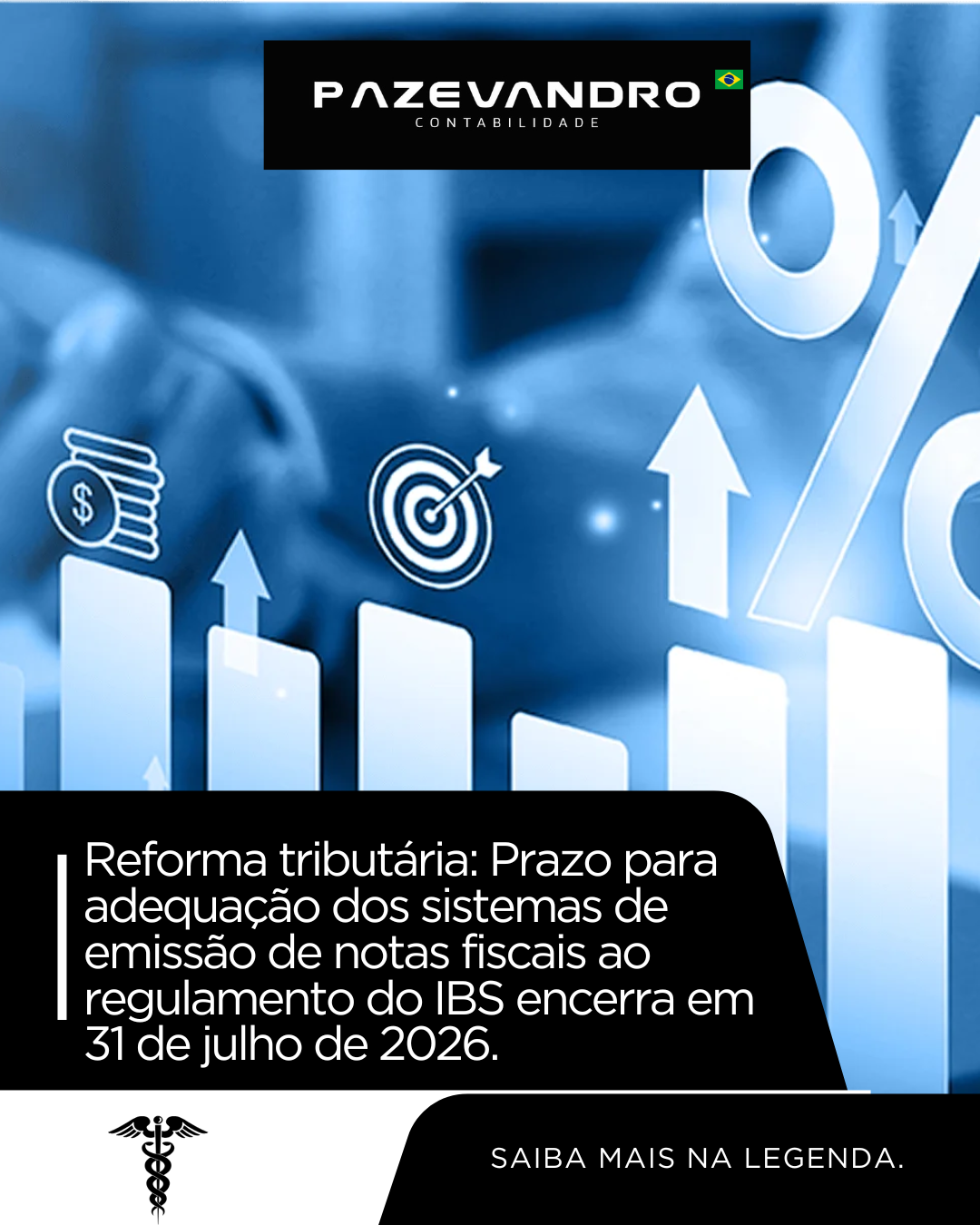Leia mais sobre o artigo Reforma tributária: Prazo para adequação dos sistemas de emissão de notas fiscais ao regulamento do IBS encerra em 31 de julho de 2026