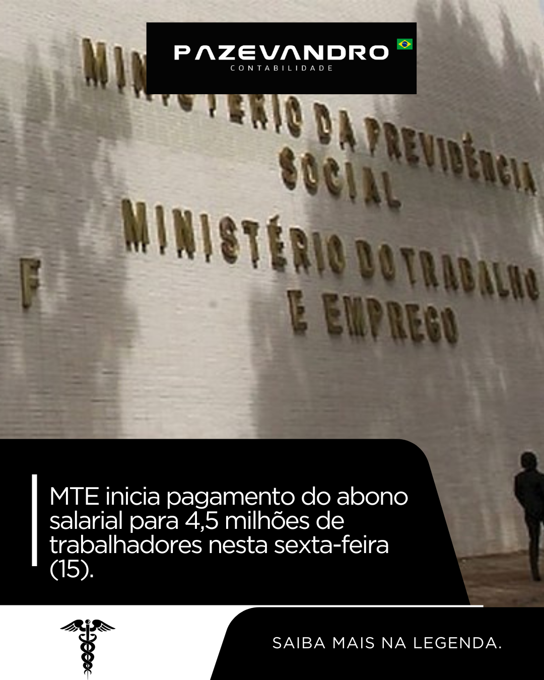 Leia mais sobre o artigo MTE inicia pagamento do abono salarial para 4,5 milhões de trabalhadores nesta sexta-feira (15)