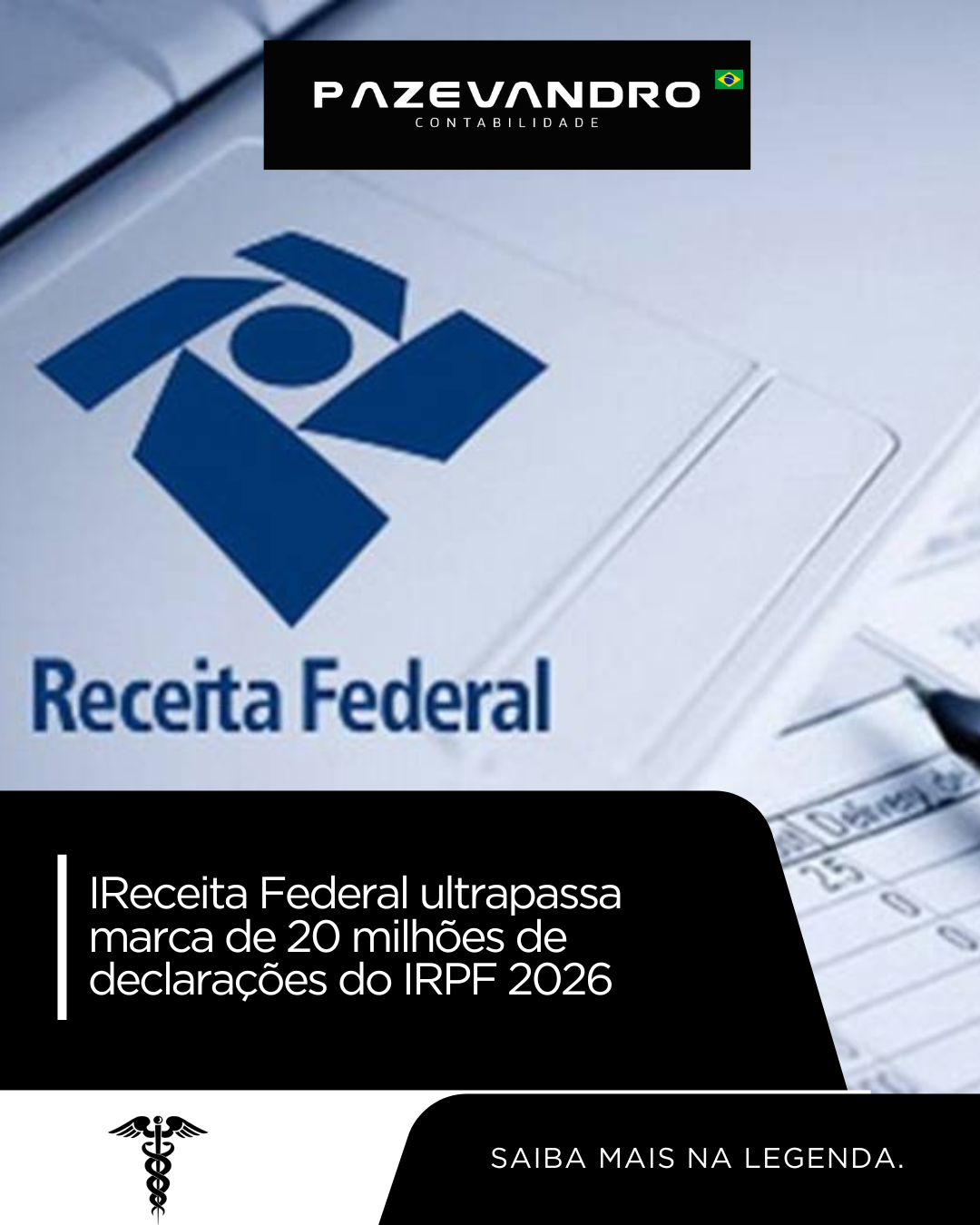 Leia mais sobre o artigo Receita Federal ultrapassa marca de 20 milhões de declarações do IRPF 2026