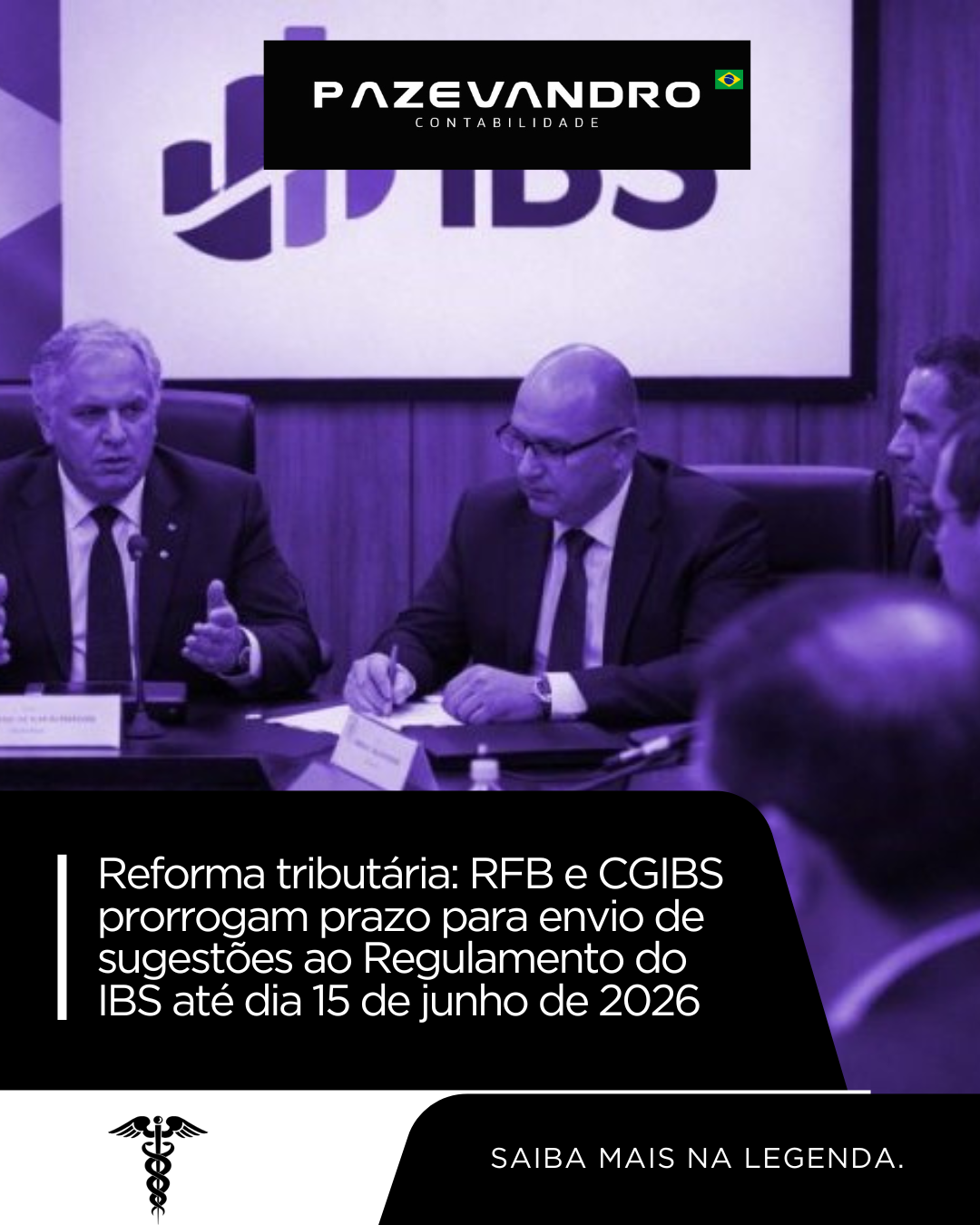 Reforma tributária: RFB e CGIBS prorrogam prazo para envio de sugestões ao Regulamento do IBS até dia 15 de junho de 2026