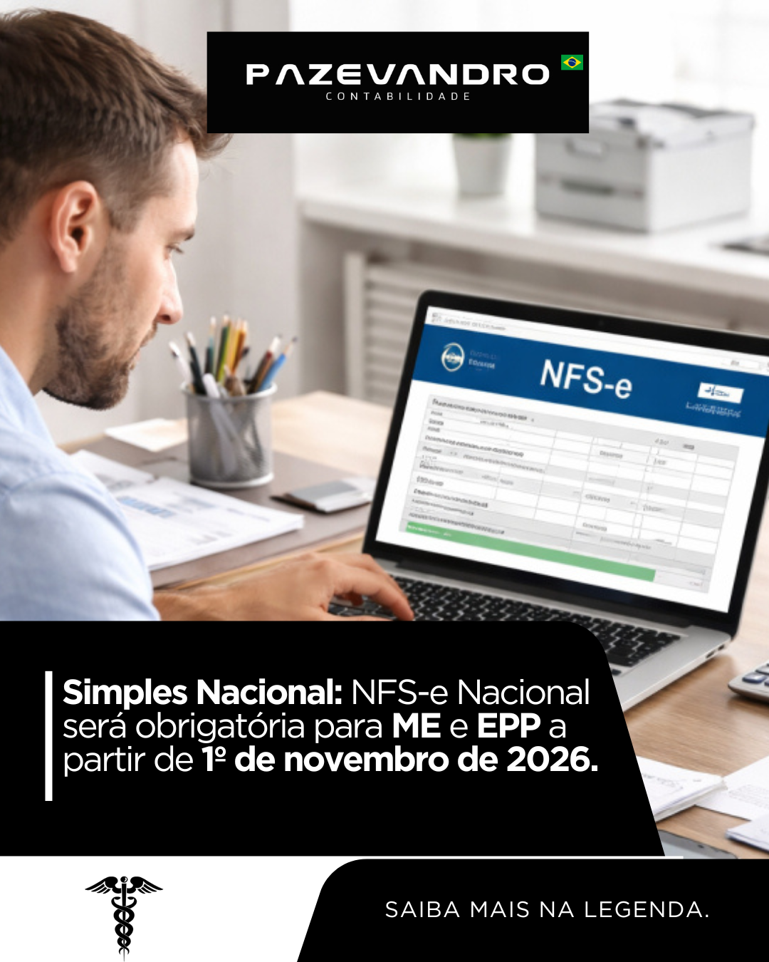 Leia mais sobre o artigo Simples Nacional: NFS-e Nacional será obrigatória para ME e EPP a partir de 1º de novembro de 2026