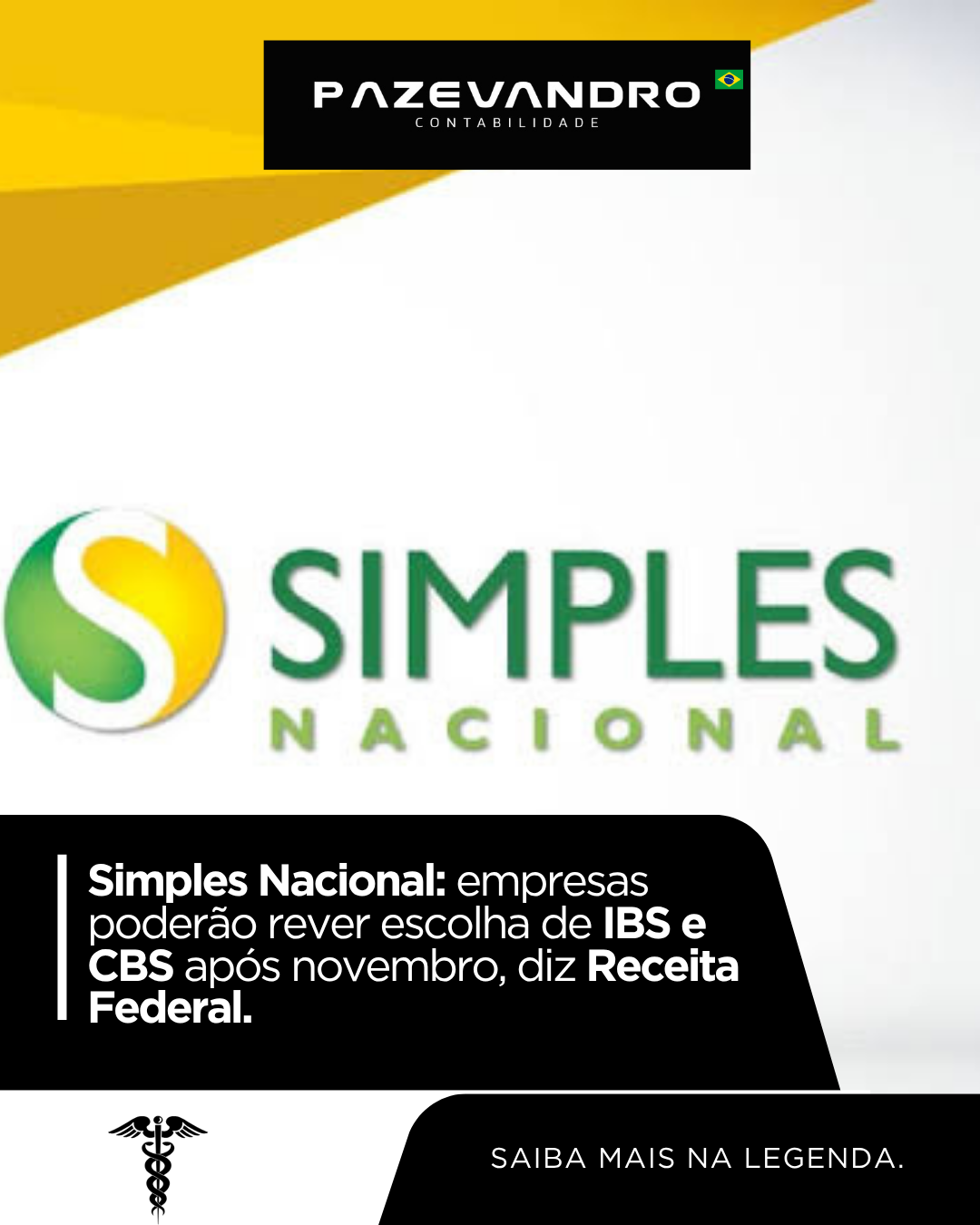 Leia mais sobre o artigo Simples Nacional: empresas poderão rever escolha de IBS e CBS após novembro, diz Receita Federal