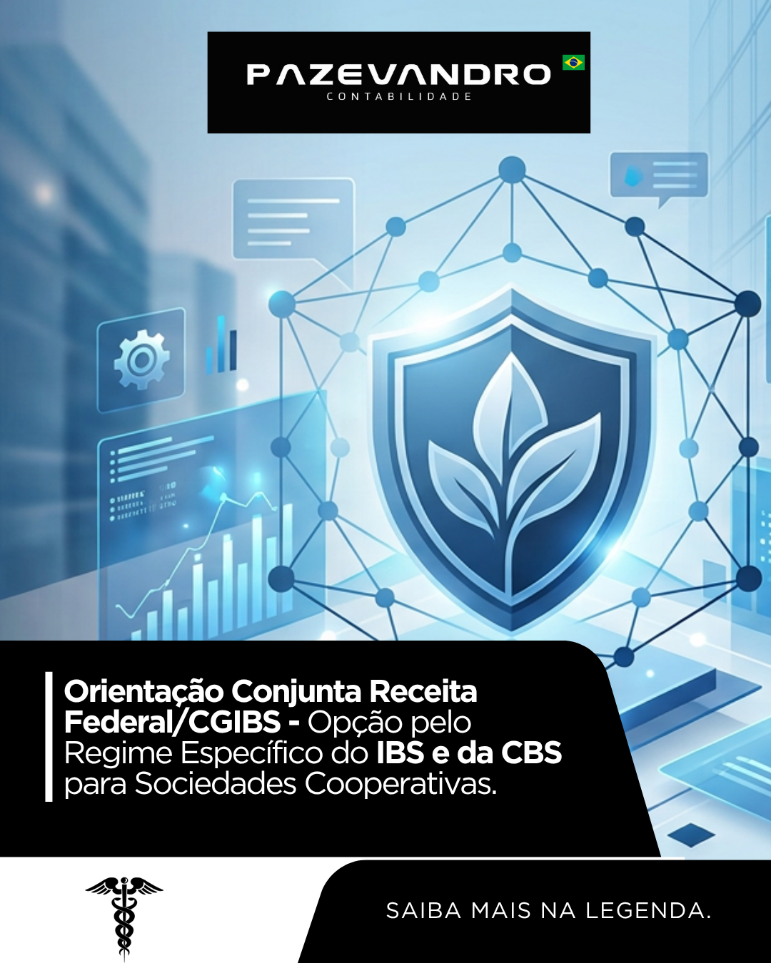 Leia mais sobre o artigo Orientação Conjunta Receita Federal/CGIBS – Opção pelo Regime Específico do IBS e da CBS para Sociedades Cooperativas