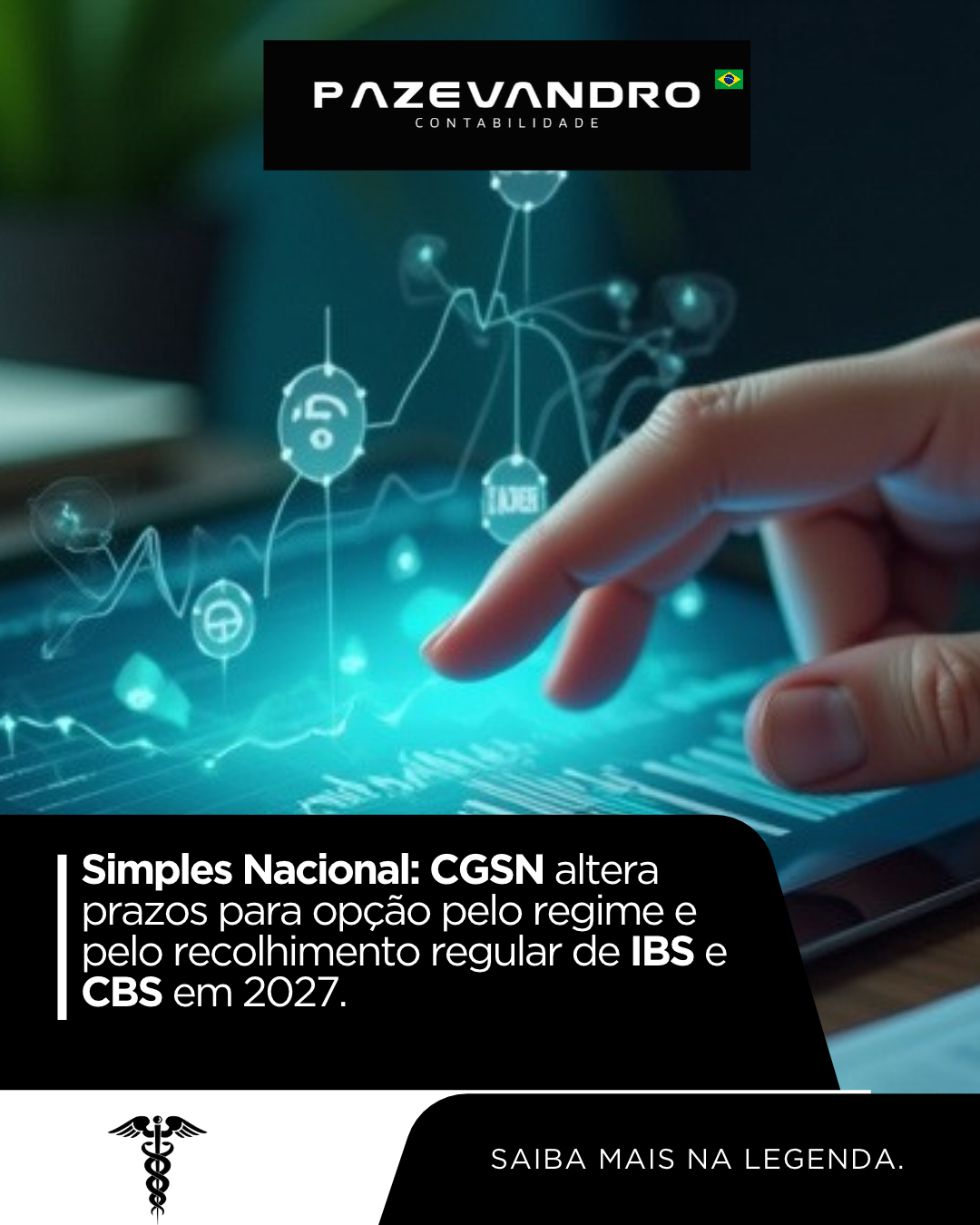 Leia mais sobre o artigo Simples Nacional: CGSN altera prazos para opção pelo regime e pelo recolhimento regular de IBS e CBS em 2027