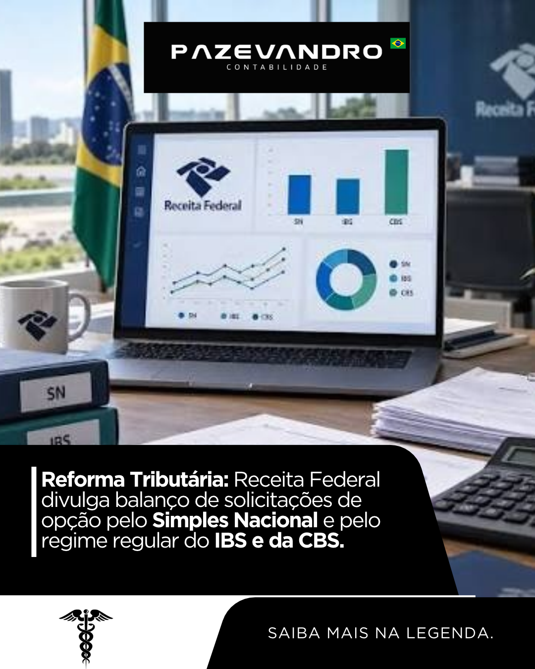 Leia mais sobre o artigo Reforma Tributária: Receita Federal divulga balanço de solicitações de opção pelo Simples Nacional e pelo regime regular do IBS e da CBS