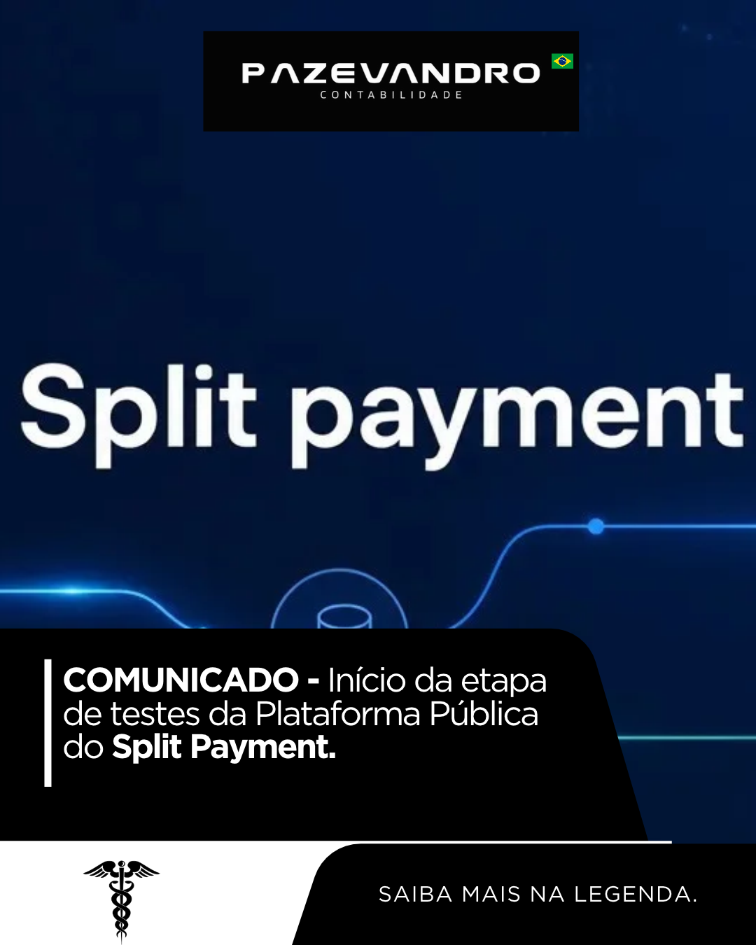 Leia mais sobre o artigo COMUNICADO – Início da etapa de testes da Plataforma Pública do Split Payment.